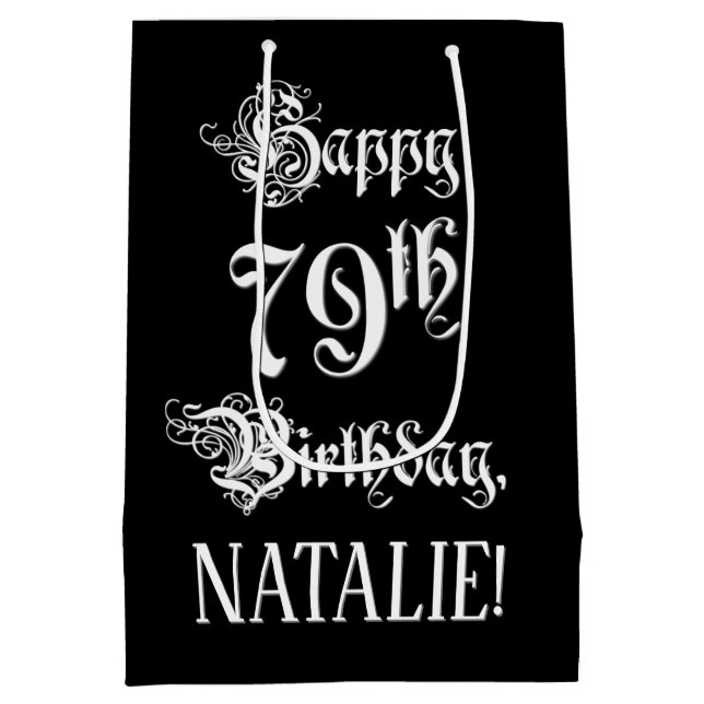 79. Geburtstag: Extravagant, elegant, Script + Ind Mittlere Geschenktüte (Rückseite)