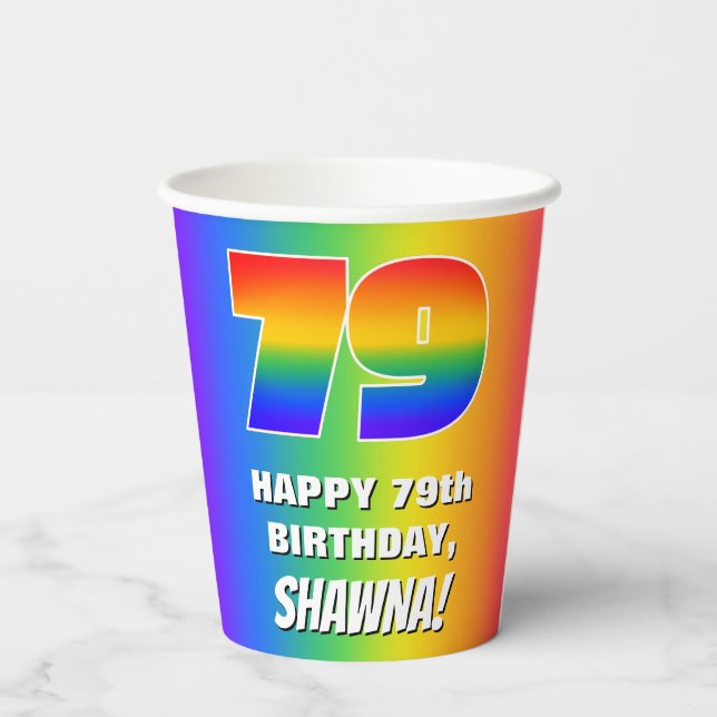 79. Geburtstag: Farbiges, lustiges Regenbogenmuste Pappbecher (Rückseite)