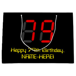 79. Geburtstag: Red Digital Clock Style "79" + Nam Große Geschenktüte