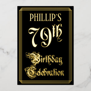 79. Geburtstagsfeier — Fancy Schrift & Benutzerdef Folieneinladung