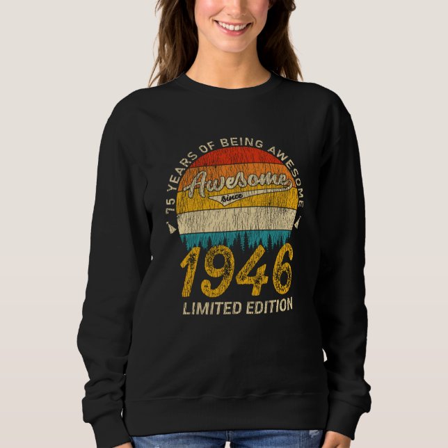 79 Jahre alt 1946 Retro Phantastisch 79. Geburtsta Sweatshirt (Vorderseite)
