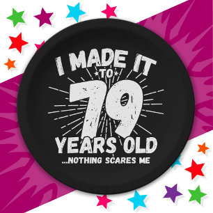 79 Jahre alt Sarcastic Meme Funny 79. Geburtstag Pappteller