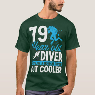 79 Jahre Scuba Diving Diver Schnorchel 79 Geburtst T-Shirt