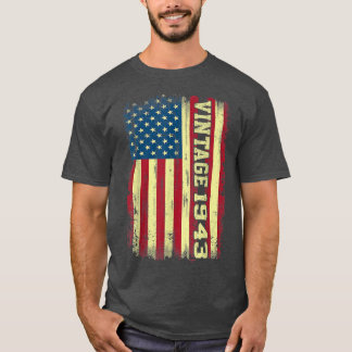 79-jährige Geschenke Vintag 1943 amerikanische Fla T-Shirt