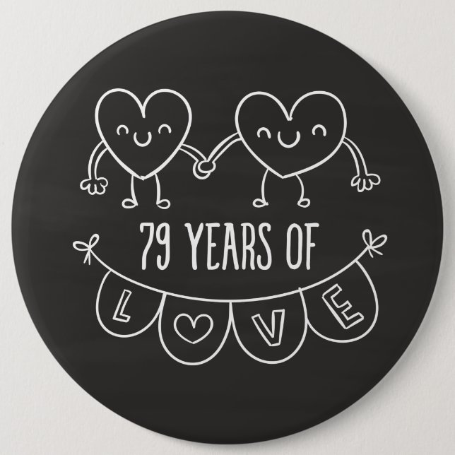 79. Jubiläum Geschenk Chalk Herzen Button (Vorderseite)