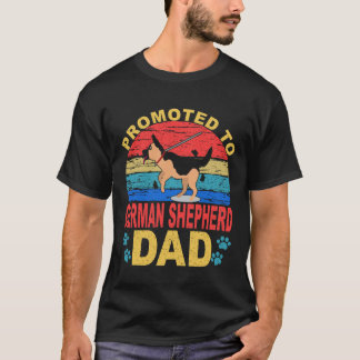 7 Befördert zum Deutschen Schäferhund-Vater Deutsc T-Shirt