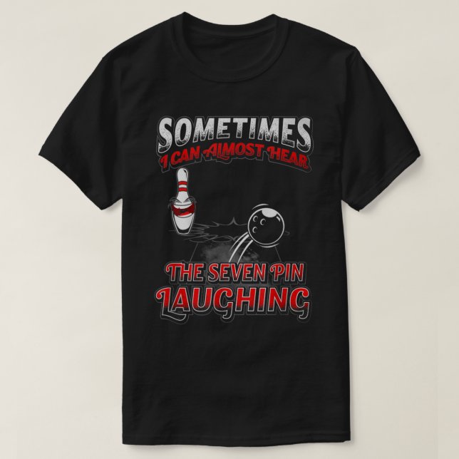 7 Button lachend Bowling Bowling T-Shirt Geschenk  (Design vorne)