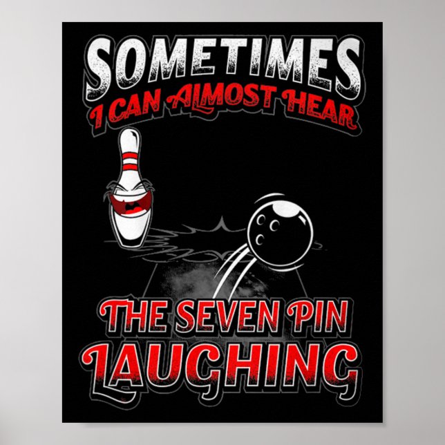 7 Button lachend Bowling Bowling T-Shirt Geschenk  Poster (Vorne)