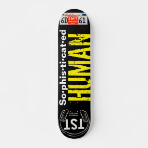 7¾" Deck DES MENSCHEN SOPHISTIERT Skateboard