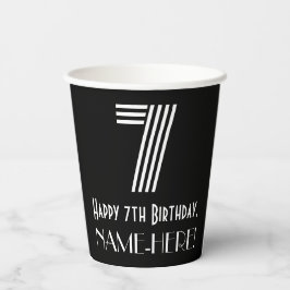 7. Geburtstag — Art Deco Inspiriert Aussehen "7" + Pappbecher