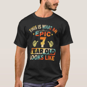 7. Geburtstag für 7 Jahre alt Epic sieht aus wie T-Shirt
