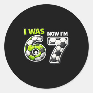 7. Geburtstag Fußball Lustig Ich war 6 jetzt bin i Runder Aufkleber