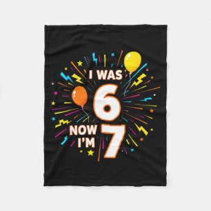 7. Geburtstag Ich war 6 jetzt bin ich 7 67 Lustig Fleecedecke