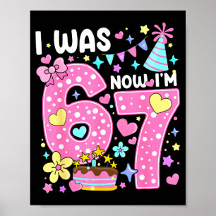 7. Geburtstag Ich war 6, jetzt bin ich 7 67 Lustig Poster