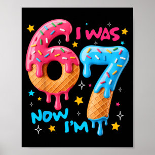 7. Geburtstag Ich war 6 jetzt bin ich 7 67 Lustige Poster