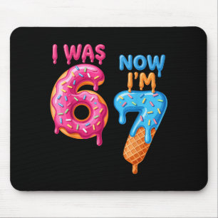 7. Geburtstag Ich war 6 jetzt bin ich 7 67 Mousepad