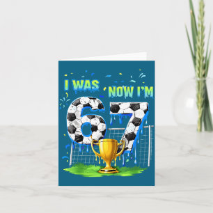 7. Geburtstag Kinder lustiger Fußball ich bin 6 je Karte