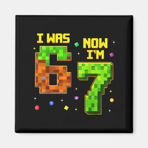 7. Geburtstag Lustig Ich War 6 Jetzt Bin Ich 7 Sec Magnet