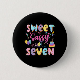 7. Geburtstag Mädchen Sweet Sassy und sieben Donut Button