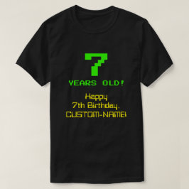 7. Geburtstag: Spaß, 8-Bit-Look, Nerdy / Geeky "7" T-Shirt