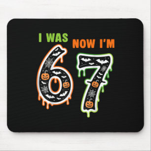 7. Geburtstag war 6, jetzt bin ich 7 67 Meme für K Mousepad