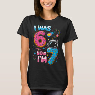 7. Geburtstag war 6 jetzt lustig ich bin 7 67 Kind T-Shirt