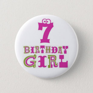 7. Geburtstags-Mädchen-Knopf-Abzeichen Button