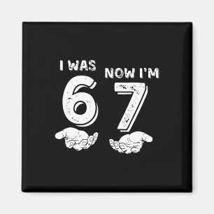 7. Geburtstagsshirt War 6 jetzt bin ich 7 67 Lusti Magnet