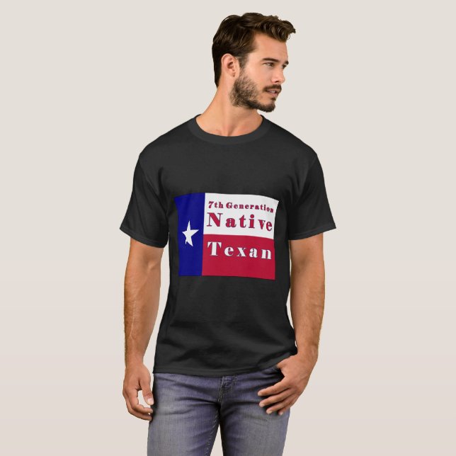 7. Generationgebürtige Texan-Flagge T-Shirt (Vorne ganz)