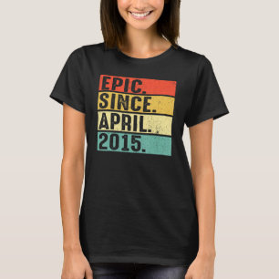 7 Jahre alt Epic Seit April 2015 7. Geburtstag T-Shirt