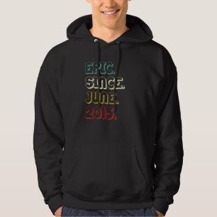 7 Jahre alt Epic Seit Juni 2015 7. Geburtstag Hoodie