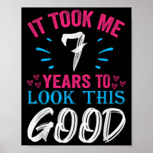 7 Jahre alt Geburtstag Zitat Grafik Funny 7th B-da Poster