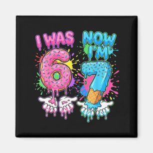 7 Jahre alter Geburtstag tropft ich bin 6 jetzt bi Magnet