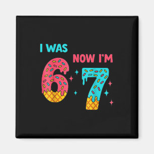 7 Jahre altes Geburtstags-Shirt War 6 jetzt bin ic Magnet