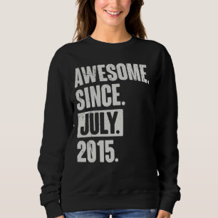 7 Jahre Phantastisch seit Juli 2015 Sweatshirt