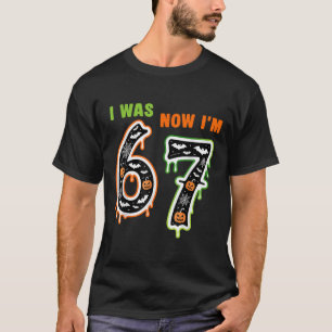 7-Jähriger Geburtstag war 6 jetzt bin ich 7 67 Mem T-Shirt