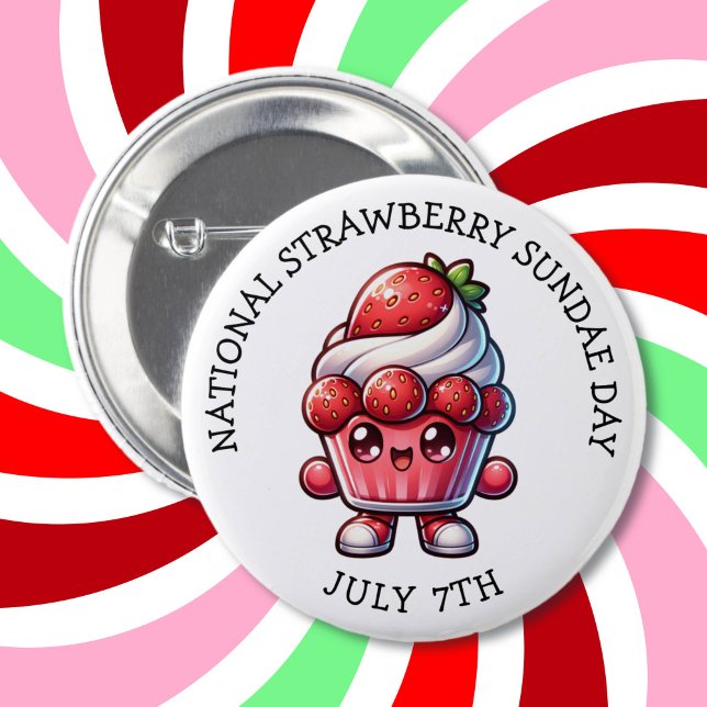 7. Juli Nationaler Strawberry Sundae Day Button (Von Creator hochgeladen)