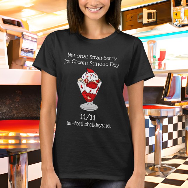 7. Juli Nationaler Strawberry Sundae Day T-Shirt (Von Creator hochgeladen)