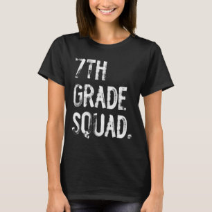 7. Klasse Squad Zurück zur Schule Schüler Lehrer  T-Shirt