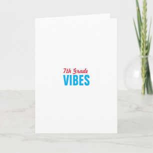 7. Klasse Vibes-7. Klasse vibes-vibes-lustig Karte