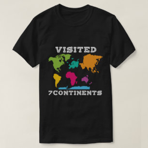 7 Kontinente besucht Farbige Weltkarte erkundet T-Shirt