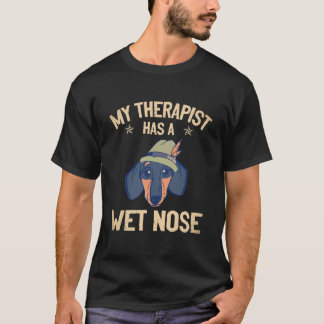 7 Mein Therapeut Hat Eine Feuchte Nase - Dachshund T-Shirt