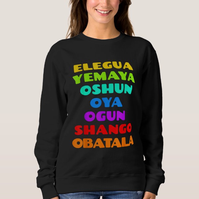 7 Seven African Powers Orisha Santeria Cuba Religi Sweatshirt (Vorderseite)