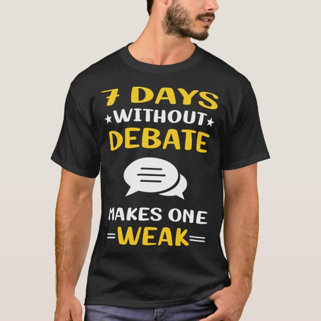 7 Tage ohne Aussprache T-Shirt (Vorderseite)