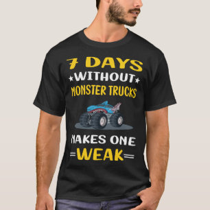 7 Tage ohne LKW T-Shirt