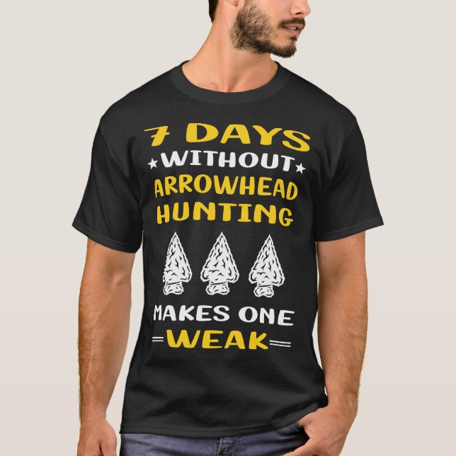 7 Tage ohne Pfeilspitzen T-Shirt (Vorderseite)