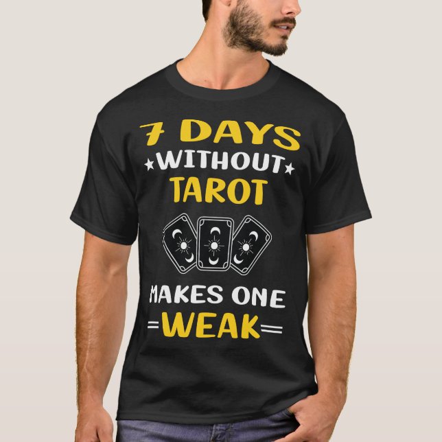 7 Tage ohne Tarot T-Shirt (Vorderseite)