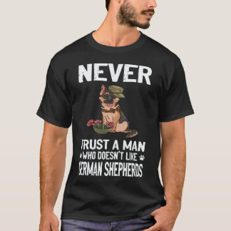 7 Traue keinem Mann, der Deutsche Schäferhunde nic T-Shirt