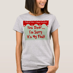 7 Worte für eine lange und glückliche Ehe Glücklic T-Shirt