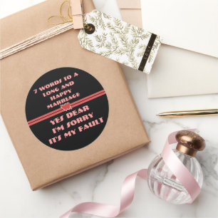 7 Worte für eine lange und glückliche Ehe Runder Aufkleber